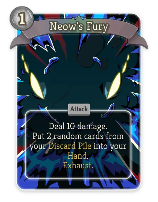 Neow's Fury