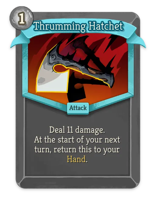 Thrumming Hatchet